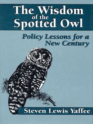 cover image of The Wisdom of the Spotted Owl